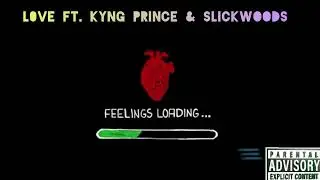 Swift Savvii - L0VE Ft. Kyng Prince, Slick Woods (Official Audio)