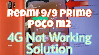 Poco m2 /redmi 9 prime 4g network not coming volte not working Solution