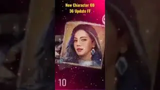 New Character OB 36 Update Free Fire #freefire  #shorts #ob36update #newcharecterfreefire#shortsfeed