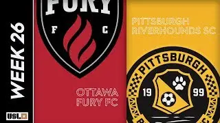Ottawa Fury FC vs. Pittsburgh Riverhounds SC: August 30th, 2019