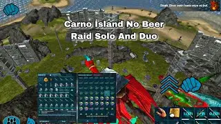 Ark Mobile Carno İsland No Beer OP RR No Tame Rush Raid Solo And Duo