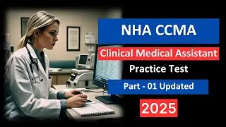 Практический тест CCMA NHA 2025 | Обновлённые вопросы и ответы