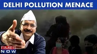 Delhi Pollution Menace: Arvind Kejriwal's AAP Govt Blames Centre For The Mess