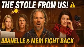 Cody STOLE from Us! Janelle & Meri Expose MASSIVE Betrayal &mdash; Robyn Breaks Down in Tears Sister Wives