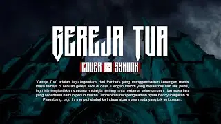 GEREJA TUA cover by synvox | ROCK VERSION
