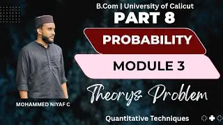 QT Revision Class | Part 8 &ndash; Probability | Module 3 | B.Com/BBA | Calicut University