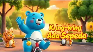 Suara spedaku Kring Kring bunyi speda  🐸🎶 | Animasi 3D Lagu Anak Lucu & Edukatif | Beruang Biru