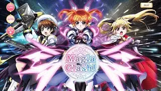 マギレコ - 「Magia Clash! ～魔法少女リリカルなのは Detonation～」 コラボ イベント ストーリー ※BGMあり