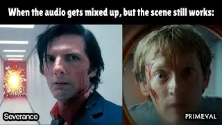 When the audio gets mixed up, but the scene still works (Severance x Primeval Crossover)