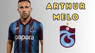 Trabzonspor Target Arthur Melo 🇧🇷 | Top Skills, Goals & Highlights 2025 🔴🔵