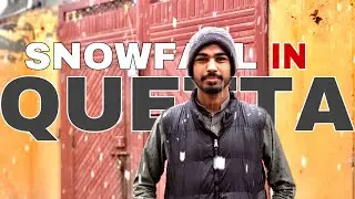 SNOWFALL IN QUETTA 2023 || First snowfall of 2023 || Balochistan || Quetta