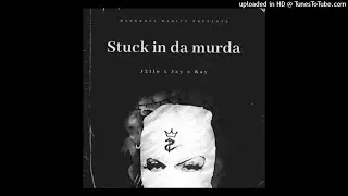 BRB J3llo x Popupjay x TrenchKidKay - stuck in da murda