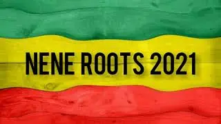 MELO DE NENE ROOTS 2021 - Reggae 2021