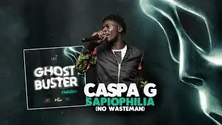 Caspa G - Sapiophilia (Ghost Buster Riddim) | 2022 Soca | SVG