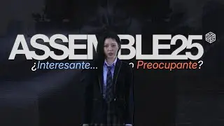ASSEMBLE 25: El COMEBACK que demuestra por qu&eacute; tripleS es &uacute;nico