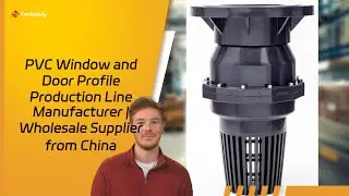 PVC Window and Door Profile Production Line Manufacturer | Wholesale Supplier from China