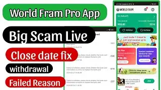 World Fram Pro App | World Pro Earning App | worldfarm app real or fake | new earning app