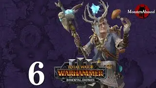 Total War: Warhammer 3 Immortal Empires Campaign - Daughters of the Forest, Mother Ostankya #6