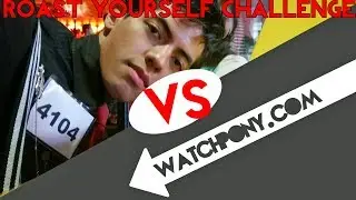 ROAST YOURSELF CHALLENGE WatchPony VS WatchPony.com