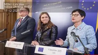 M&ouml;te i Lviv ska hj&auml;lpa Ukraina till EU