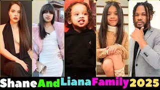 Shane And Liana Members Real Names and Ages 2025