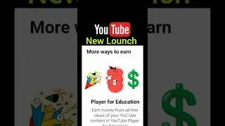 player for education youtube new update 💲#shorts #trending #youtubeshorts #short #viral #yt #money