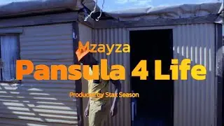 MZAYZA - PANSULA 4 LIFE