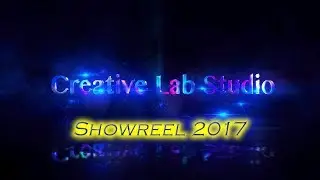 Creative Lab Studio. Showreel 2017