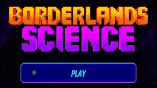 LET'S SCIENCE! Borderlands Science (PS4)