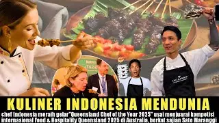 KULINER INDONESIA MENDUNA Sate Maranggi bawa Chef Indo Jd Juara di Queensland Professional Australia