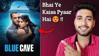 Blue Cave : Review || Uff...Yaar 😍 | New Romantic   Movie In Hindi | Prime Video | Blue Cave Trailer