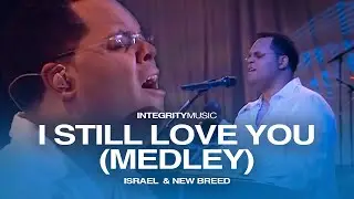 Medley: I Still Love You / Magnificent and Holy / Breath Into Me - Israel Houghton (Live)