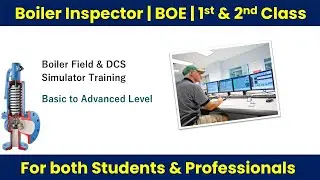 Boiler Field & DCS Simulator Training &ndash; Basic to Advanced Level