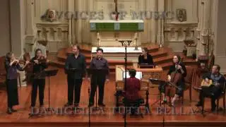 Monteverdi: Damigella tutta bella; Voices of Music