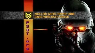Killzone Trilogy HD ~ Artillery Artist Trophy Guide