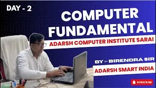 Computer Fundamental in Hindi | Day -2 | कंप्यूटर की पूरी जानकारी | Basic to Advance