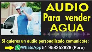 Audio para vender agua