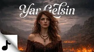 Yar Gelsin (Versiyon 1 - Anatolian Psychedelic Rock) / Glamor Music