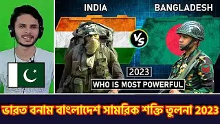 2023 India vs Bangladesh Military Strength Analysis _ Surprising Results! By Maano Official