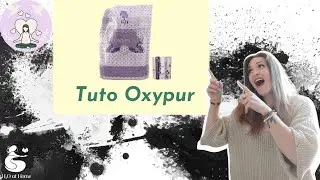 L'astuce pour utiliser l'oxypur à sa pleine puissance...