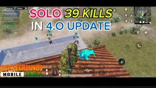 39 SOLO KILLS IN BGMI 4.O UPDATE| PREM GAMING|BGMI