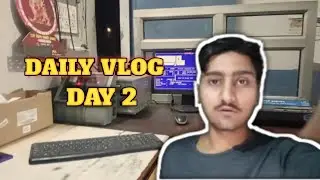 Daily Vlog Challenge Day 2 || My Second Vlog || Daily Vlog Challenge Ka Ajj dusra din 