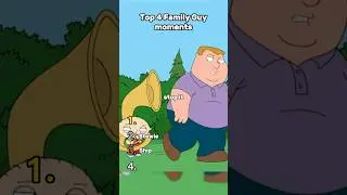 Top 4 Family Guy moments Part 6 #funny #top5 #petergriffin #stewiegriffin #familyguy #shorts
