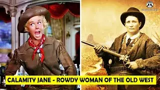 🔴 Calamity Jane: Rowdy Woman Of The Old West And A Friend To Wild Bill Hickok