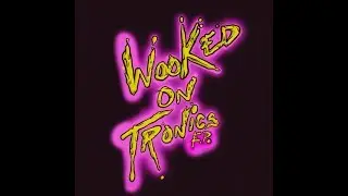 Subtronics - Wooked On Tronics 60 Second Teaser