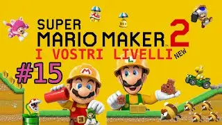 I vostri livelli : 15/1/2026 - Super Mario Maker 2 - Nintendo Switch 2 - Gameplay ITA