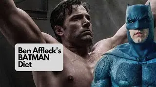 Ben Affleck's BATMAN Diet (Example Meal)!
