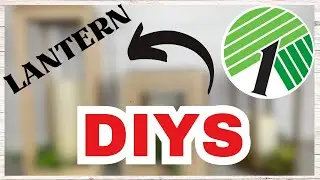DOLLAR TREE LANTERN DIYS