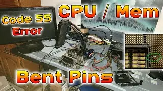 Code 55 CPU/Memory error Boot Loop - Tips