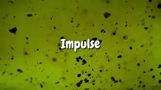 Impulse